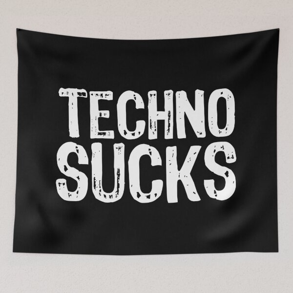 Item preview, Techno Sucks designed and sold by The "I Love Everything" Shop.