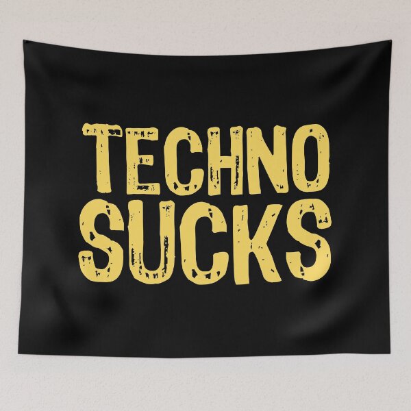 Item preview, Techno Sucks designed and sold by The "I Love Everything" Shop.