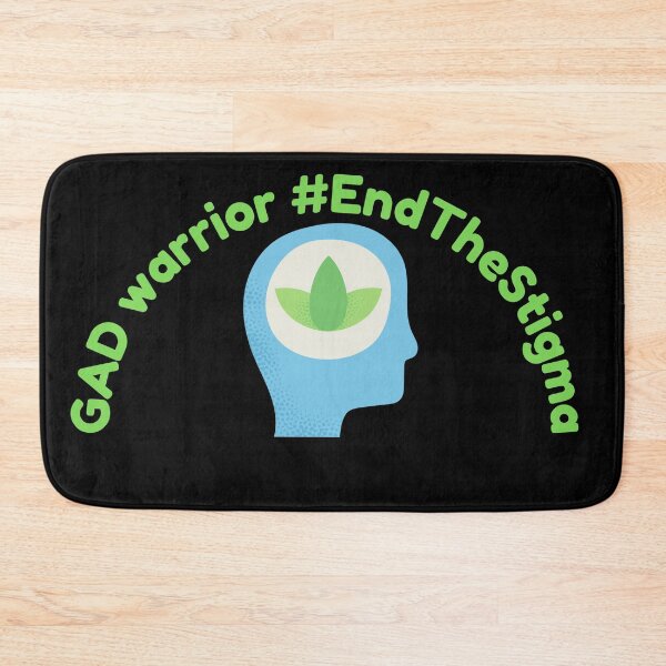 Item preview, GAD warrior end the stigma generalized anxiety disorder. anxiety designed and sold by tiredandbored.