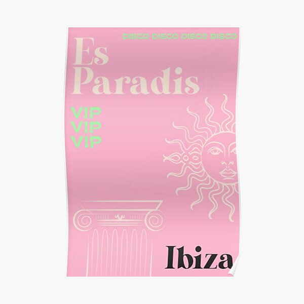 Ibiza Es Paradis Nightclub Poster