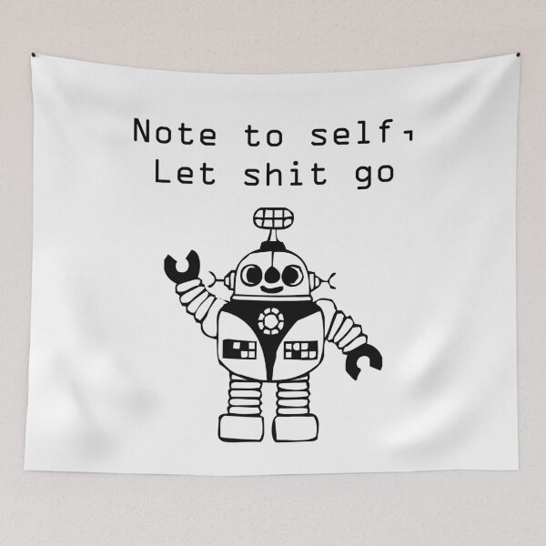 Item preview, Note to self, Let shit go  designed and sold by WhaleDesign9.