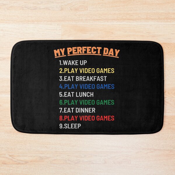 Item preview, My Perfect Day (Play Video Games) designed and sold by KashifMohiuddin.