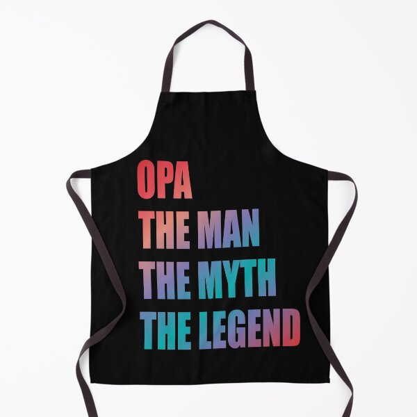 Item preview, Opa The man The myth The legend designed and sold by Lekrock.