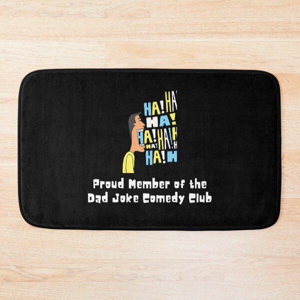 Item preview, Proud Member of Dad Joke Comedy Club designed and sold by friendlyspoon.