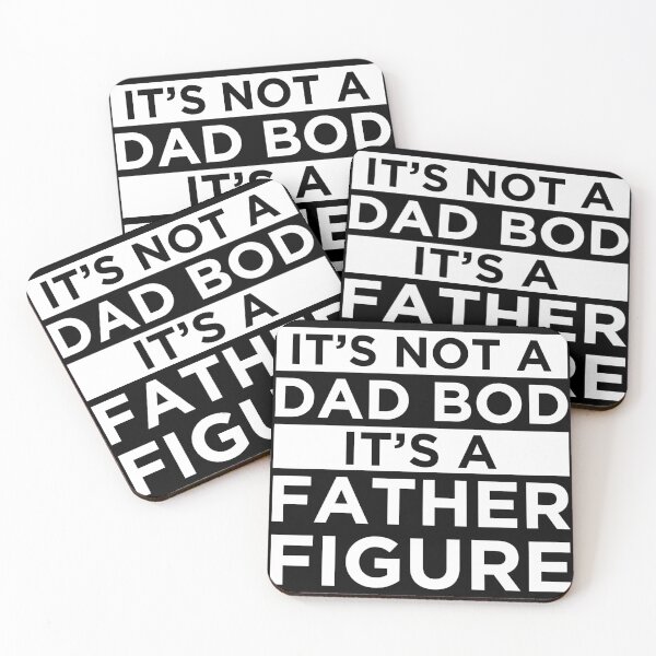 Item preview, It's Not A Dad Bod It's A Father Figure designed and sold by OkGalerieRB.