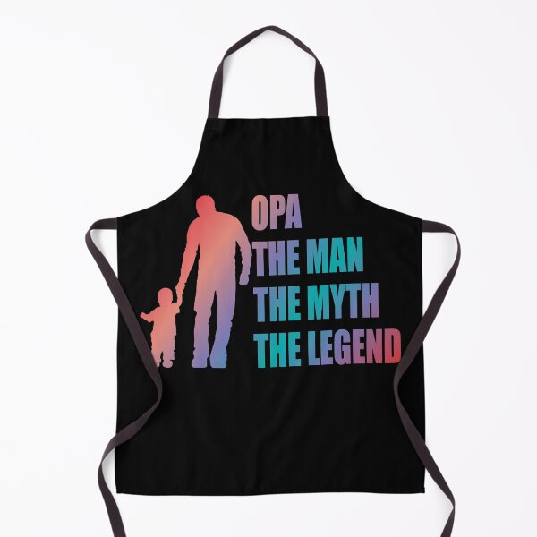 Item preview, Opa The man The myth The legend designed and sold by Lekrock.