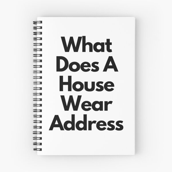 Item preview, What Does A House Wear Address designed and sold by neodiseno.