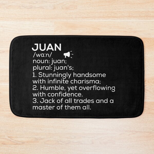 Item preview, Juan Name Definition designed and sold by Teelogic.