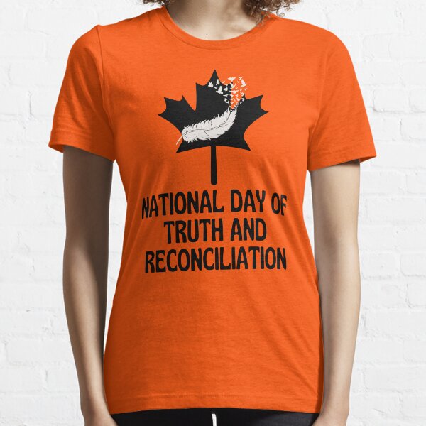 national day for truth and reconciliation tshirt