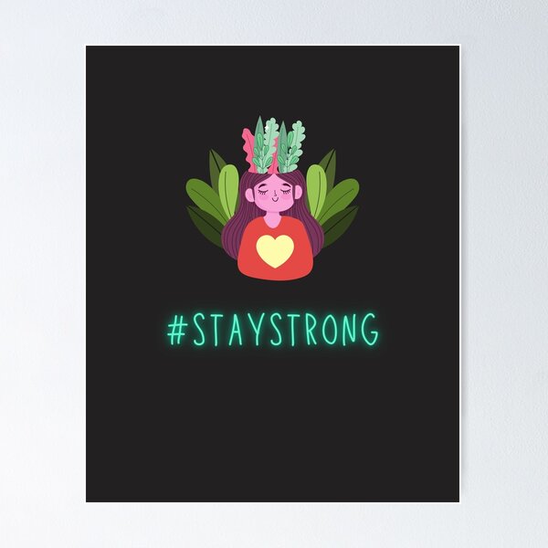 Item preview, You like strong, strong likes you. #staystrong designed and sold by 2-Of-A-Kind.