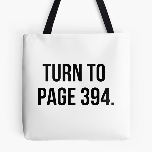 Item preview, Turn to Page 394 quote designed and sold by MerlinTea.