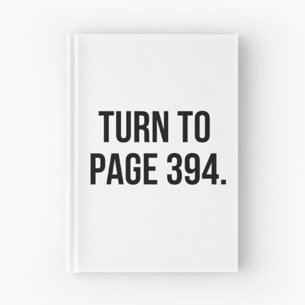 Item preview, Turn to Page 394 quote designed and sold by MerlinTea.