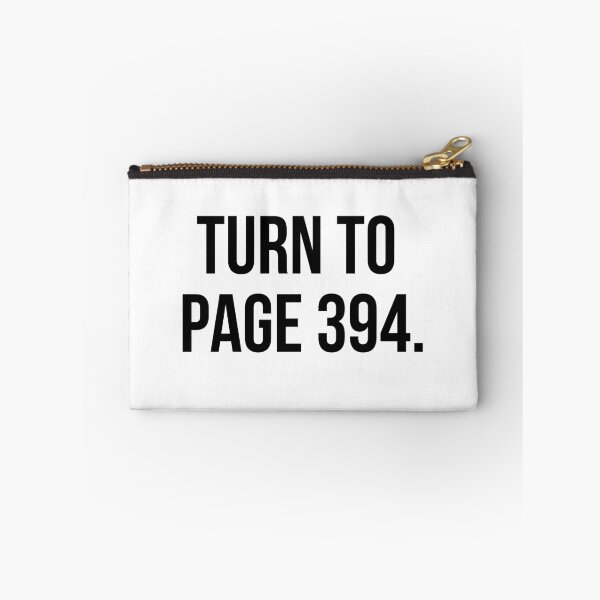 Item preview, Turn to Page 394 quote designed and sold by MerlinTea.