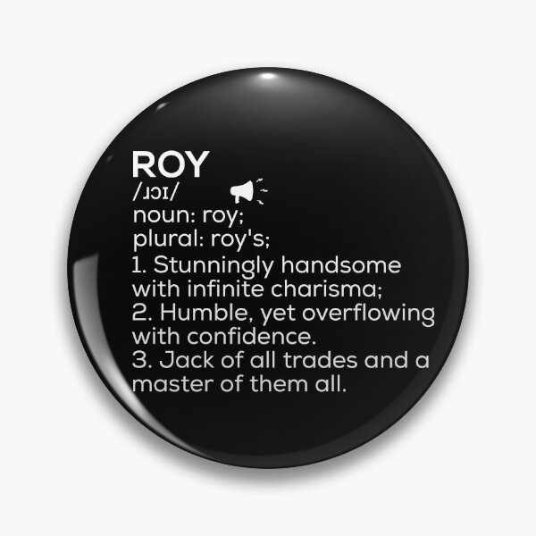 Item preview, Roy Name Definition designed and sold by Teelogic.