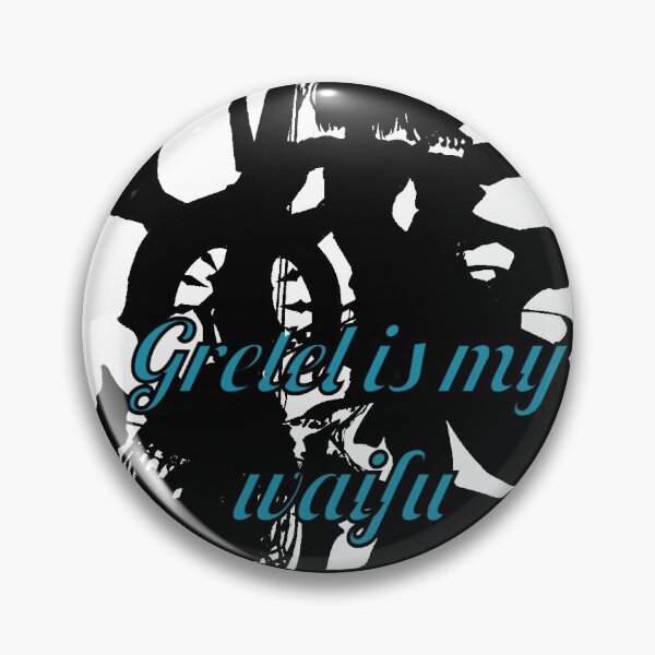 Item preview, Gretel is my waifu designed and sold by rhewthedayelf.