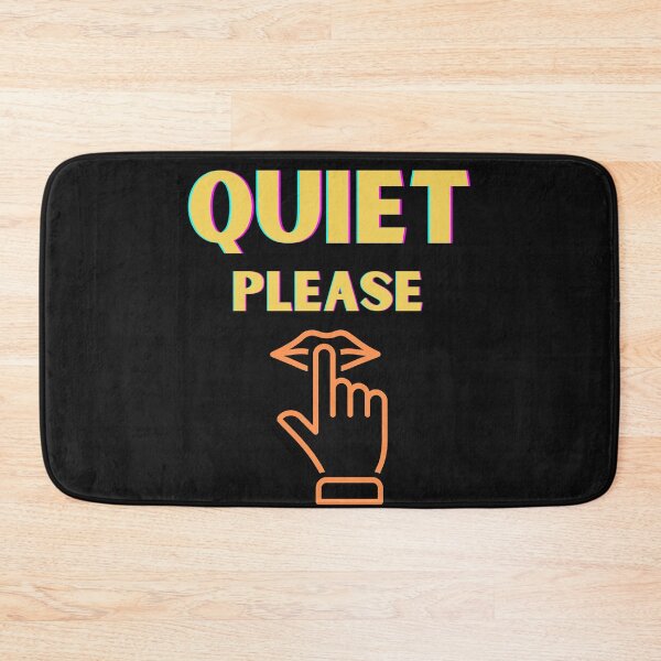 Item preview,   Quiet Please designed and sold by BhavyaBathla.