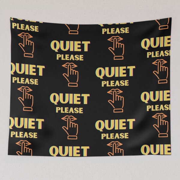 Item preview,   Quiet Please designed and sold by BhavyaBathla.