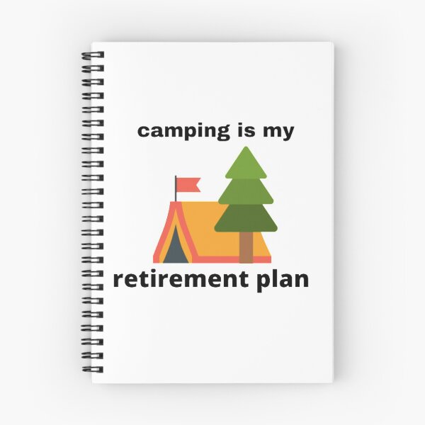 Item preview, Camping is my retirement plan designed and sold by Life-chang.