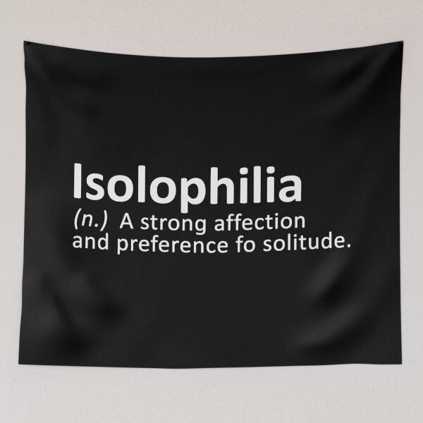 Item preview, isolophilia definition  designed and sold by 23mangoes.