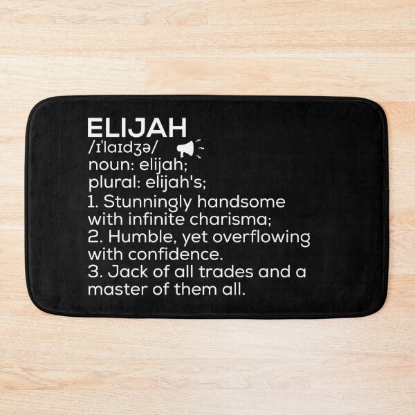 Item preview, Elijah Name Definition designed and sold by Teelogic.