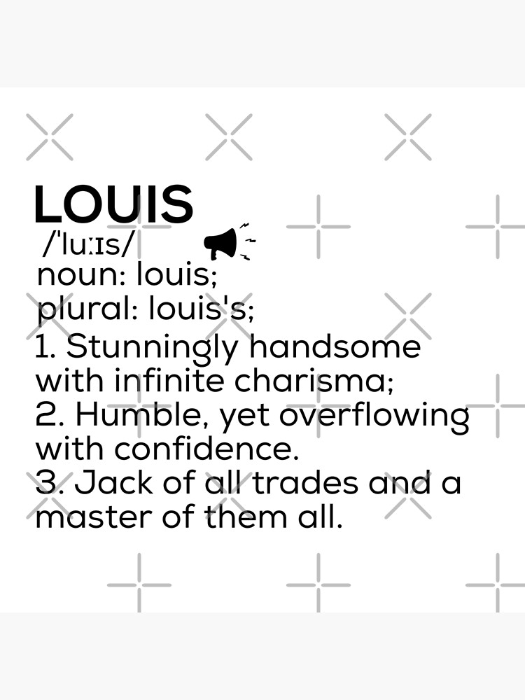"Louis Name Definition" Poster for Sale by Teelogic Redbubble