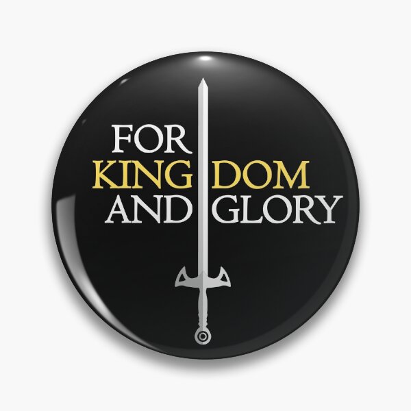 Item preview, For Kingdom and Glory! designed and sold by SetinM.
