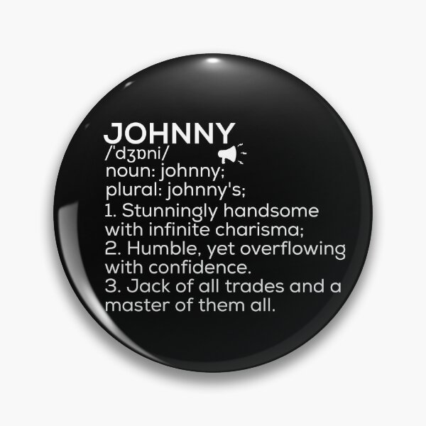 Item preview, Johnny Name Definition designed and sold by Teelogic.