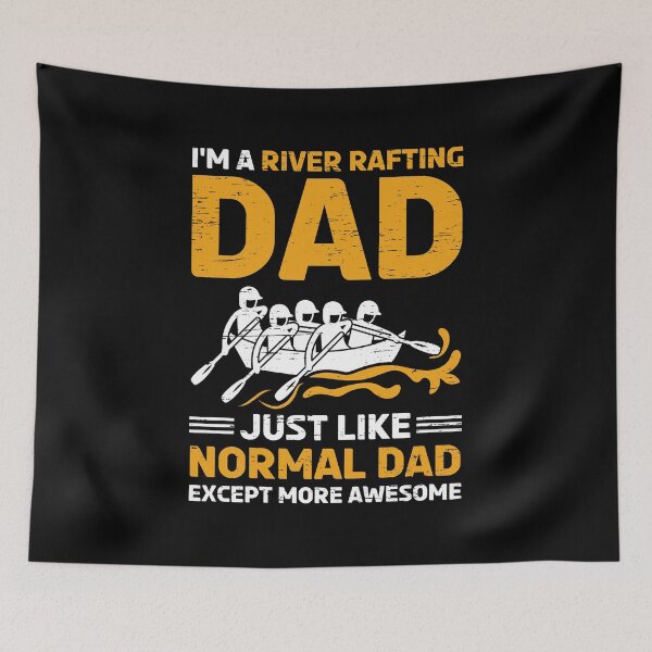 Item preview, Rafting Paddling Im A River Rafting Dad designed and sold by shirti.