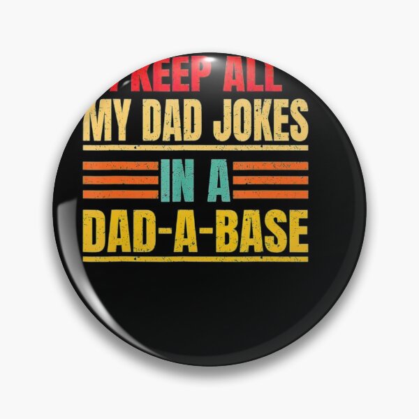 Item preview, Mens I Keep All My Dad Jokes In A Dad A Base Father s Day designed and sold by ahinnlaree.