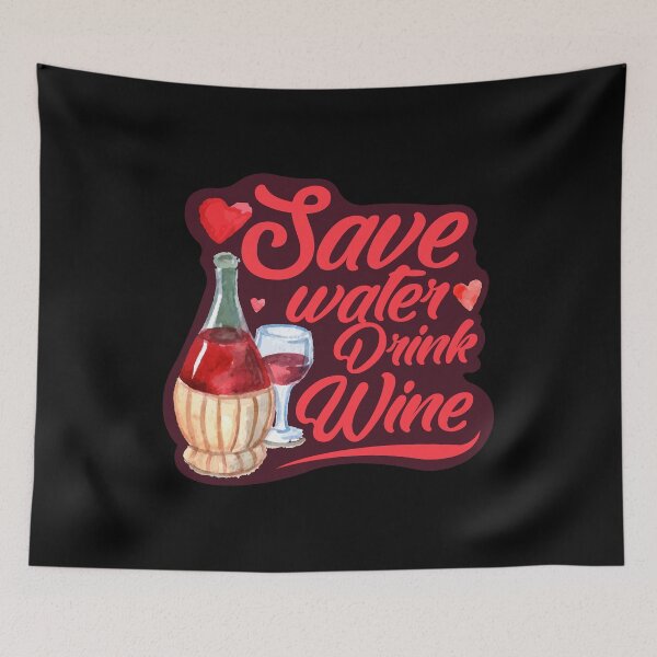 Artikelvorschau, Wasser sparen Wein trinken entworfen und verkauft von DarrriaDesign.