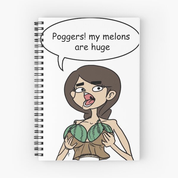 Item preview, Huge Melons Poggers designed and sold by coolnessgod.
