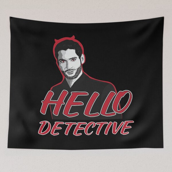 Item preview, Lucifer Morningstar Hello Detective Design For Black Background  designed and sold by blackwolfpixels.