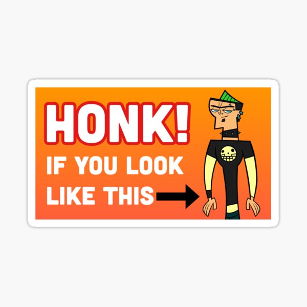 Honk if you look like this - Duncan from total drama island Bumper Sticker Sticker