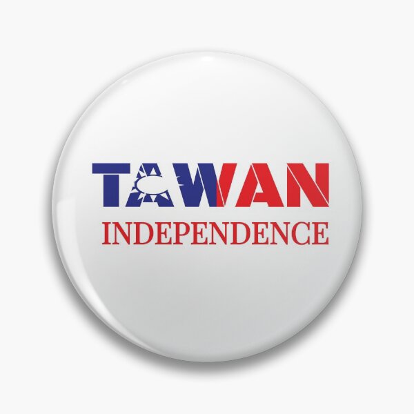 Item preview, TAiWAN INDEPENDENCE  designed and sold by Isheilstylish.