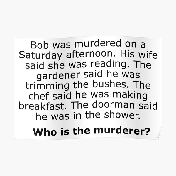 Complex Riddle - Murder Chef Doorman and Gardener Poster