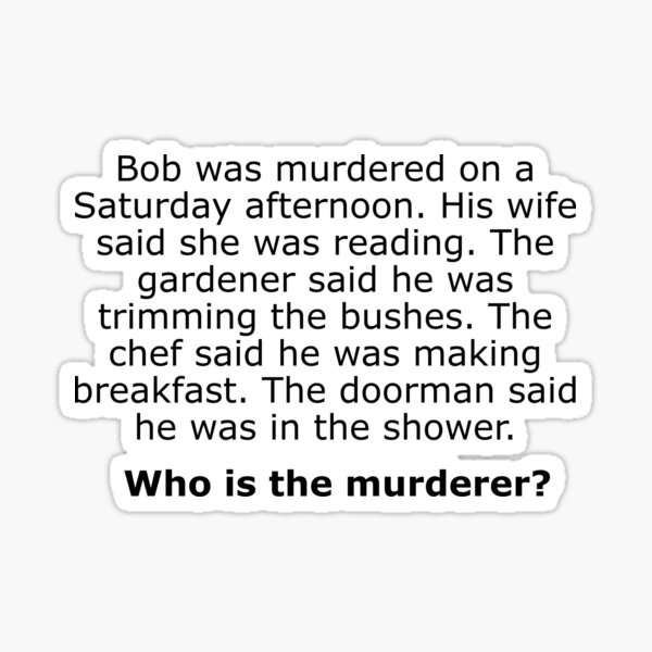 Complex Riddle - Murder Chef Doorman and Gardener Sticker