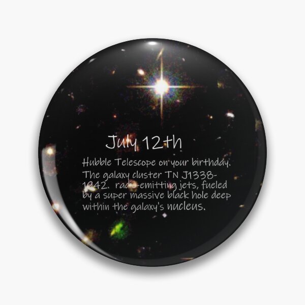 Item preview, Hubble Telescope Birthday July 12th designed and sold by qlajt.