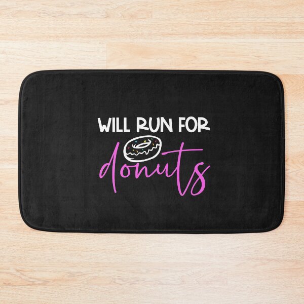 Item preview, I Run For Donuts, Will Run For Donuts designed and sold by SportyDogShop.