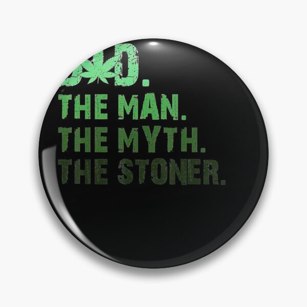 Item preview, Dad Week The Man The Myth The Stoner Father Day designed and sold by sherriwester.