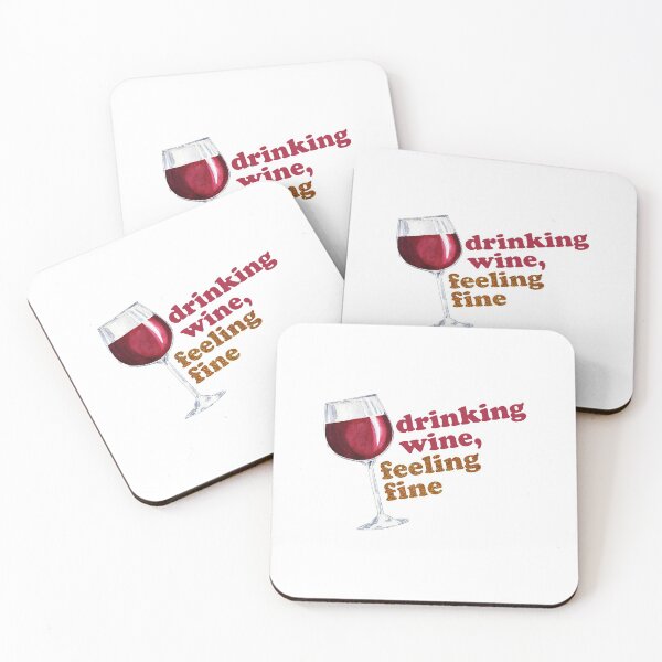 Item preview, Drinking wine, feeling fine designed and sold by hollanov98.