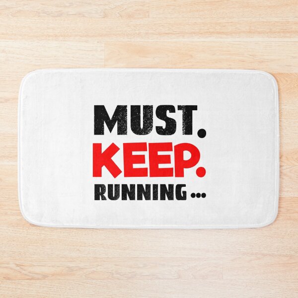 Item preview, Must Keep Running, Worlds Okayest Runner designed and sold by SportyDogShop.