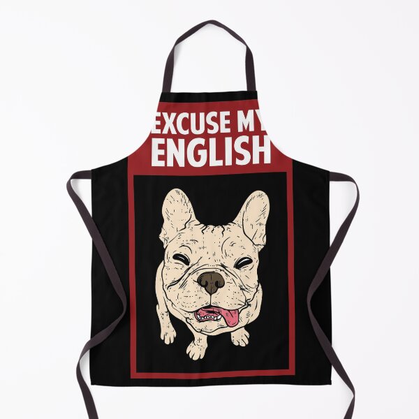 Item preview, Excuse my english Funny Dog Frenchie French Bulldog Lover designed and sold by Rzelemenz.
