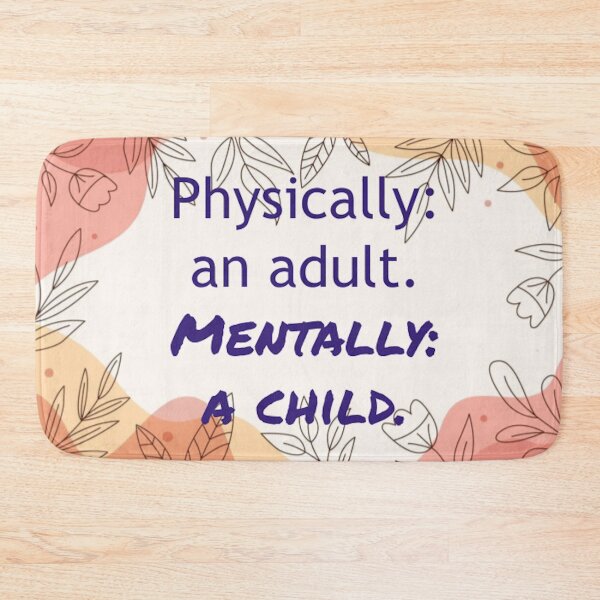 Item preview, physically: an adult. mentally: a child designed and sold by thor811.