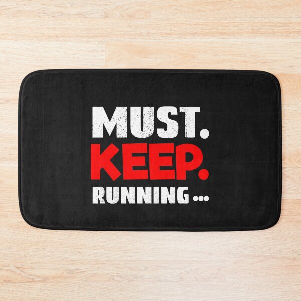 Item preview, Must Keep Running, Worlds Okayest Runner designed and sold by SportyDogShop.