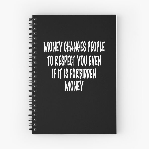 Item preview, MONEY CHANGES PEOPLE TO RESPECT YOU designed and sold by Dibes94.