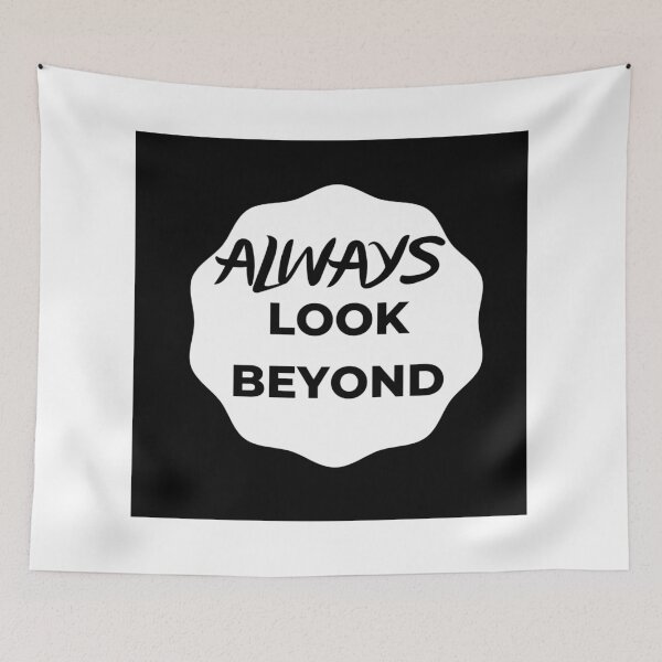 Item preview, Always look beyond  t shirt  designed and sold by AllstarwireShop.