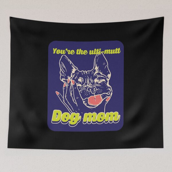 Item preview, You are the ulti-mutts  Dog Mom Frenchie French Bulldog  designed and sold by Rzelemenz.