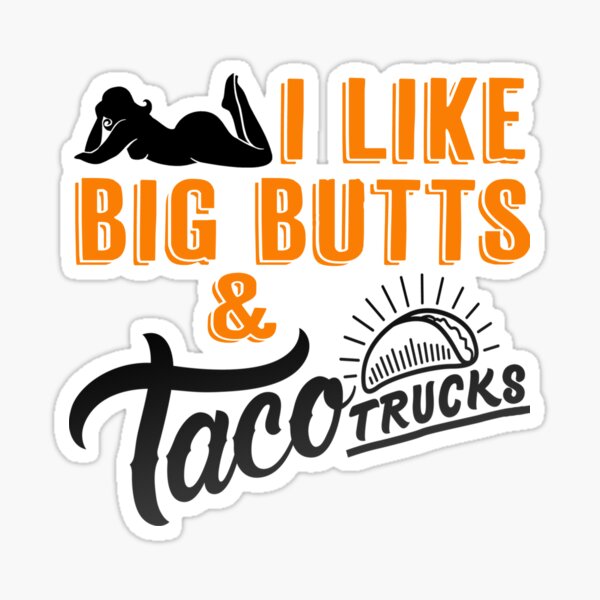 Item preview, Big Butts & Taco Trucks designed and sold by MoltoBella-Art.