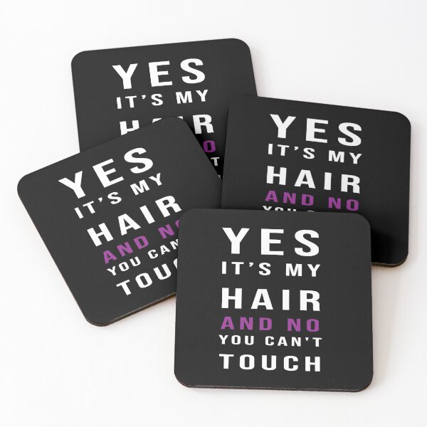 Item preview, Yes Its My Hair and No You can't Touch Ladies' T-shirt, Natural hair t shirt , black girls rock, black girl magic designed and sold by midodesign20.