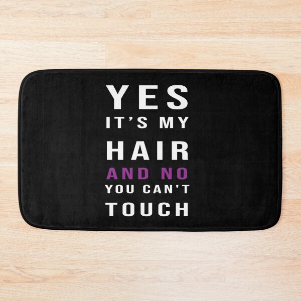 Item preview, Yes Its My Hair and No You can't Touch Ladies' T-shirt, Natural hair t shirt , black girls rock, black girl magic designed and sold by midodesign20.